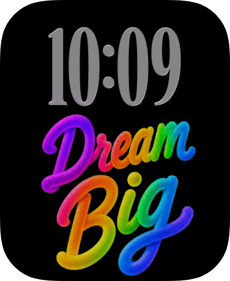 Dream Big Apple Watch face - Art