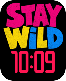 Stay Wild Apple Watch face - Art
